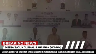 Lantik Pengurus Baru,Ilyas Sitorus Dorong PGRI Nias Utara Tingkatkan Mutu Pendidikan