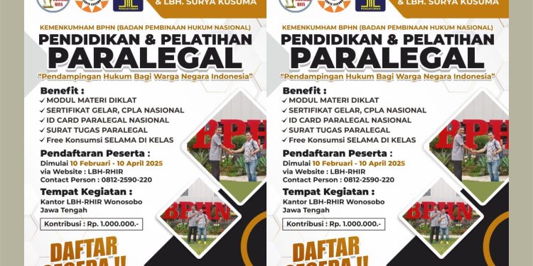 PENDAFTARAN DIKLAT PARALEGAL NASIONAL RHIR 2025 DI WONOSOBO JAWA TENGAH TELAH DIBUKA DAN AKAN DITUTUP 10 APRIL 2025