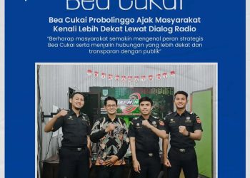 Hari Bea Cukai: Bea Cukai Probolinggo Ajak Masyarakat Kenali Lebih Dekat Lewat Dialog Radio