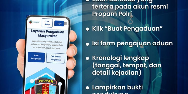 Propam Polri Luncurkan Terobosan Digital: Masyarakat Kini Bisa Laporkan Oknum Polisi Melalui “Pengaduan Cepat”