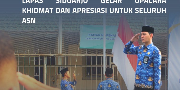 Semarak HUT KORPRI ke-54, Lapas Sidoarjo Gelar Upacara Khidmat dan Apresiasi untuk Seluruh ASN”