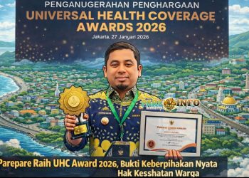 Parepare Bangkit di Sektor Kesehatan: UHC Award 2026 Jadi Bukti Lompatan Pelayanan Publik