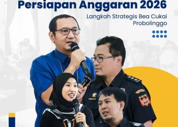 Coretax dan Persiapan Anggaran 2026: Langkah Strategis Bea Cukai Probolinggo