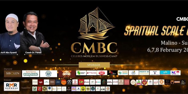 Spiritual Scale Up: Celebes Moslem Business Camp (CMBC#1), Dari Sulawesi untuk Peradaban