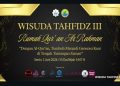 Wisuda Tahfidz III Rumah Qur’an Ar-Rahman Tahun 2026