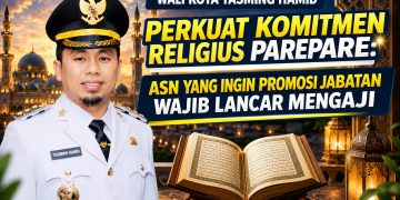 Wali Kota Tasming Hamid Tuai Apresiasi, Tegas Membumikan Al-Qur’an Di Parepare: ASN Yang Ingin Naik Jabatan Wajib Lancar Mengaji
