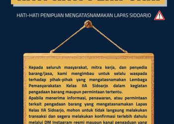 Waspada Penipuan, Lapas Sidoarjo Imbau Masyarakat Lakukan Konfirmasi Pengadaan Barang Melalui Kanal Resmi